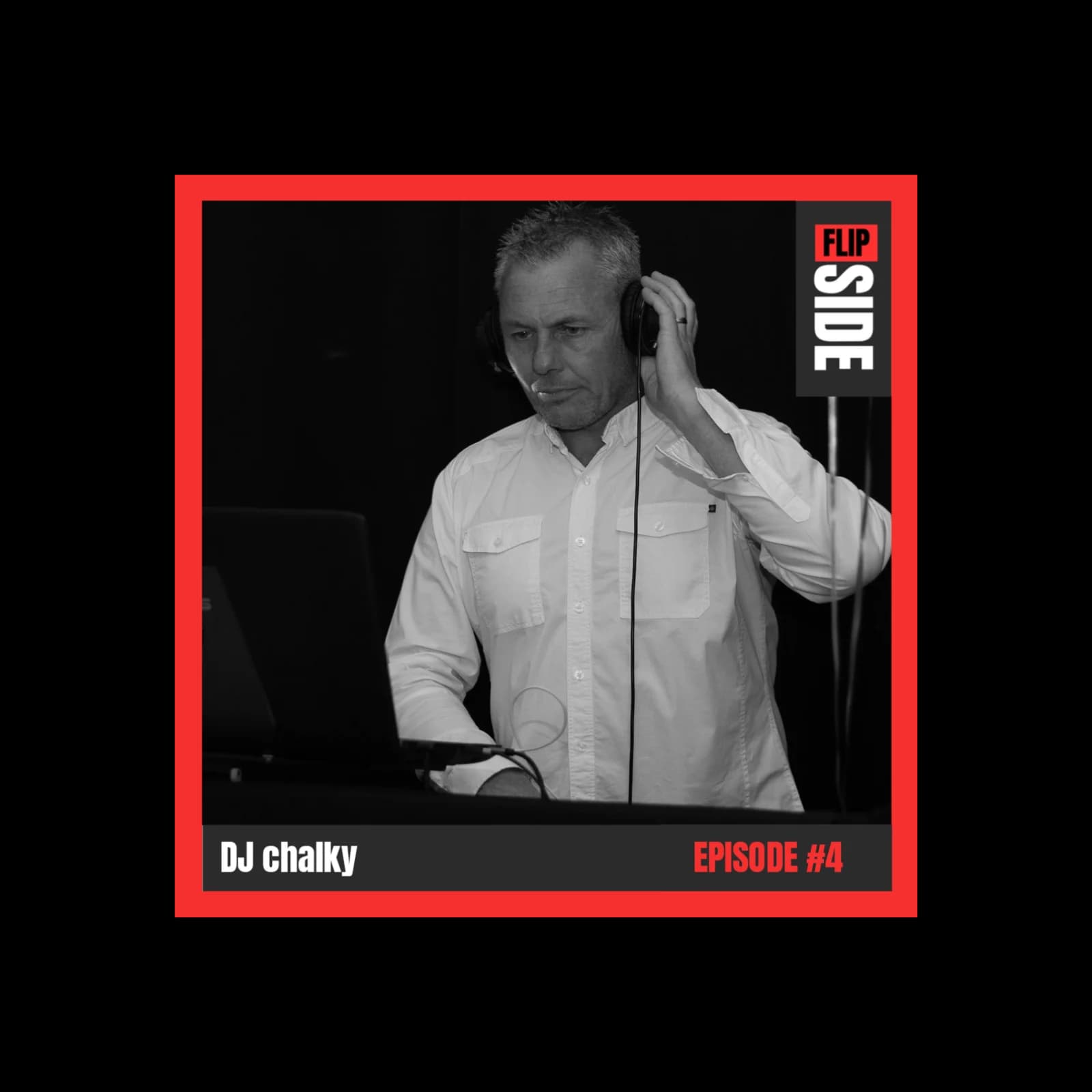 Flipside Radio Show #4 with DJ Chalky episode artwork